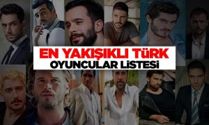 en yakışıklı aktörler