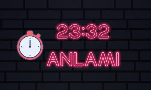 saat 23.32 anlamı