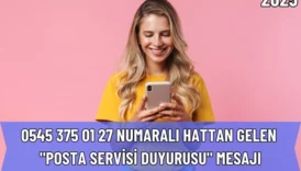"Posta Servisi Duyurusu" Mesajı