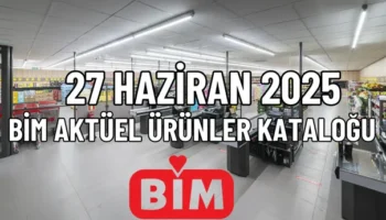 27 Haziran 2025 BİM Aktüel Ürünler Kataloğu
