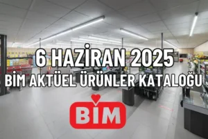 6 Haziran 2025 Bim Aktüel Ürünler Kataloğu