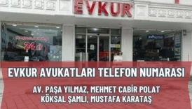 Evkur Avukatları Telefon Numarası (2025)