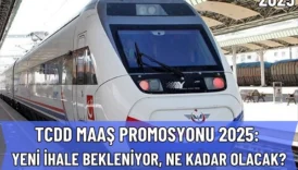 TCDD Maaş Promosyonu 2025