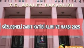 Sözleşmeli Zabıt Katibi Alımı ve Maaşı 2025