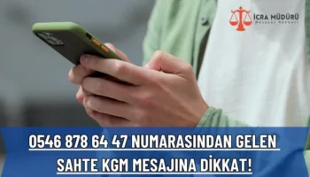 Dolandırıcılar KGM İsmini Kullanarak Tuzak Mesajlar Gönderiyor