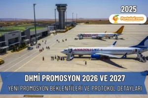 DHMİ Promosyon 2026 ve 2027